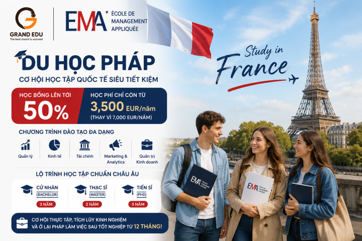 DU HỌC PHÁP CHỈ TỪ 3.500 EUR/NĂM: CƠ HỘI HỌC TẬP QUỐC TẾ CÙNG EMA