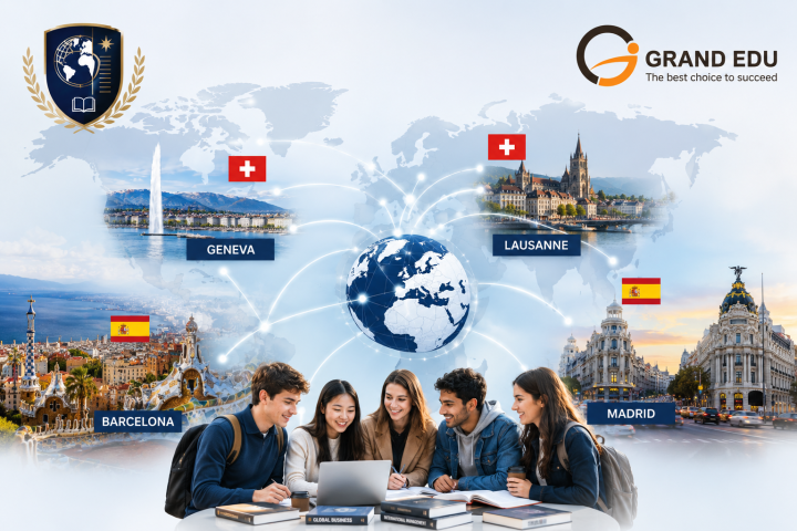 DU HỌC THỤY SĨ & TÂY BAN NHA: MẠNG LƯỚI BUSINESS QUỐC TẾ TỪ GENEVA, LAUSANNE ĐẾN BARCELONA & MADRID