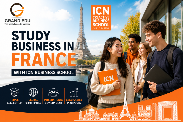 ICN BUSINESS SCHOOL: TRƯỜNG KINH DOANH TRIPLE CROWN TẠI PHÁP VỚI CƠ HỘI HỌC TẠI PARIS VÀ BẰNG KÉP QUỐC TẾ