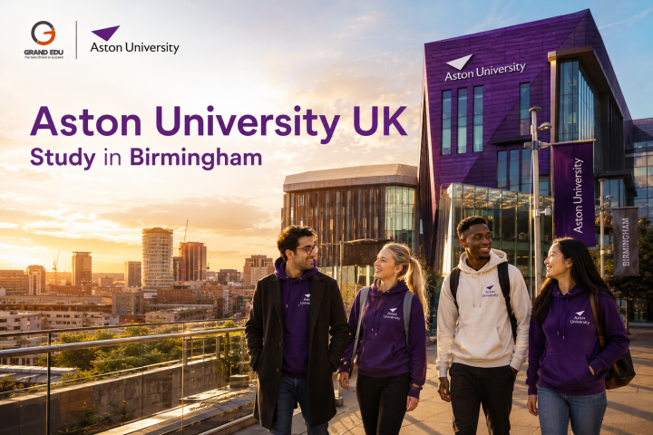 ASTON UNIVERSITY 2027 – VÌ SAO LÀ MỘT TRONG NHỮNG ĐẠI HỌC ĐÁNG HỌC NHẤT TẠI BIRMINGHAM, VƯƠNG QUỐC ANH?