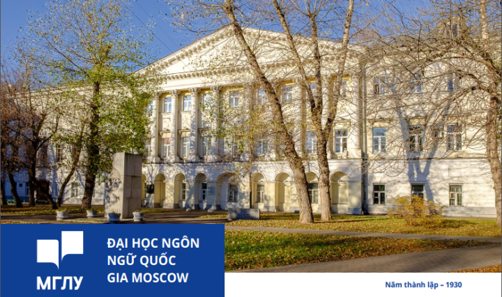 ĐẠI HỌC NGÔN NGỮ QUỐC GIA MOSCOW – TRUNG TÂM ĐÀO TẠO NGOẠI NGỮ HÀNG ĐẦU NƯỚC NGA