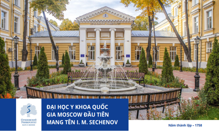ĐẠI HỌC Y KHOA QUỐC GIA MOSCOW ĐẦU TIÊN MANG TÊN I. M. SECHENOV – TRƯỜNG Y HÀNG ĐẦU NƯỚC NGA