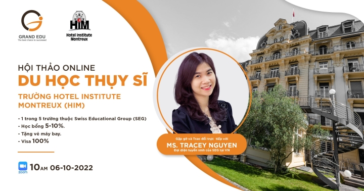 MỜI DỰ HỘI THẢO: DU HỌC THỤY SĨ_TRƯỜNG HOTEL INSTITUTE MONTRUEX (HIM)