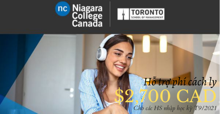 NIAGARA COLLEGE TORONTO HỖ TRỢ $2,700 CAD PHÍ CÁCH LY CHO SINH VIÊN QUỐC TẾ