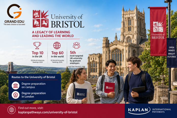 UNIVERSITY OF BRISTOL – HÀNH TRÌNH VÀO TOP ĐẠI HỌC HÀNG ĐẦU ANH QUỐC CÙNG KAPLAN PATHWAYS