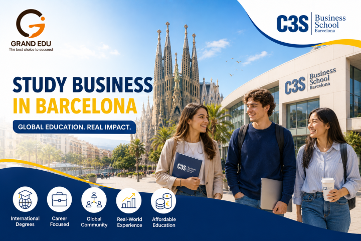 C3S BUSINESS SCHOOL BARCELONA – LỰA CHỌN DU HỌC CHÂU ÂU KẾT HỢP GIỮA BẰNG CẤP QUỐC TẾ VÀ ĐỊNH HƯỚNG NGHỀ NGHIỆP