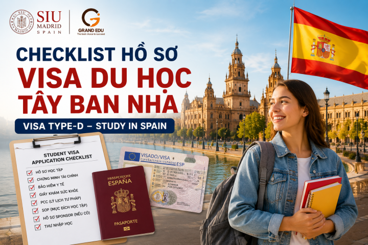 VISA DU HỌC TÂY BAN NHA: CHECKLIST HỒ SƠ QUAN TRỌNG SINH VIÊN QUỐC TẾ CẦN CHUẨN BỊ