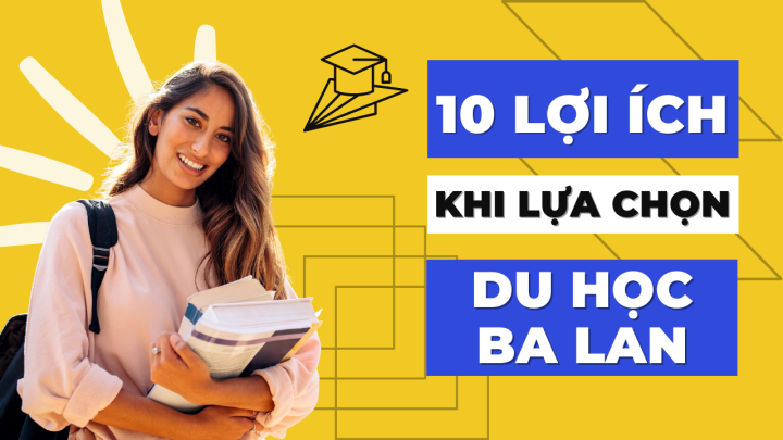 NHỮNG LỢI ÍCH KHI DU HỌC BA LAN